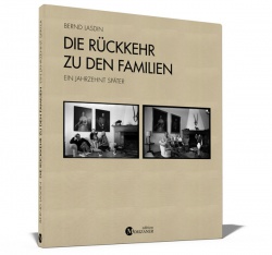 Die Rückkehr zu den Familien - Ein Jahrzehnt später